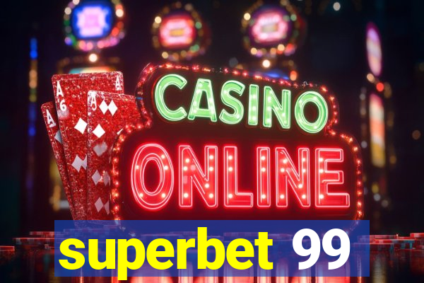 superbet 99